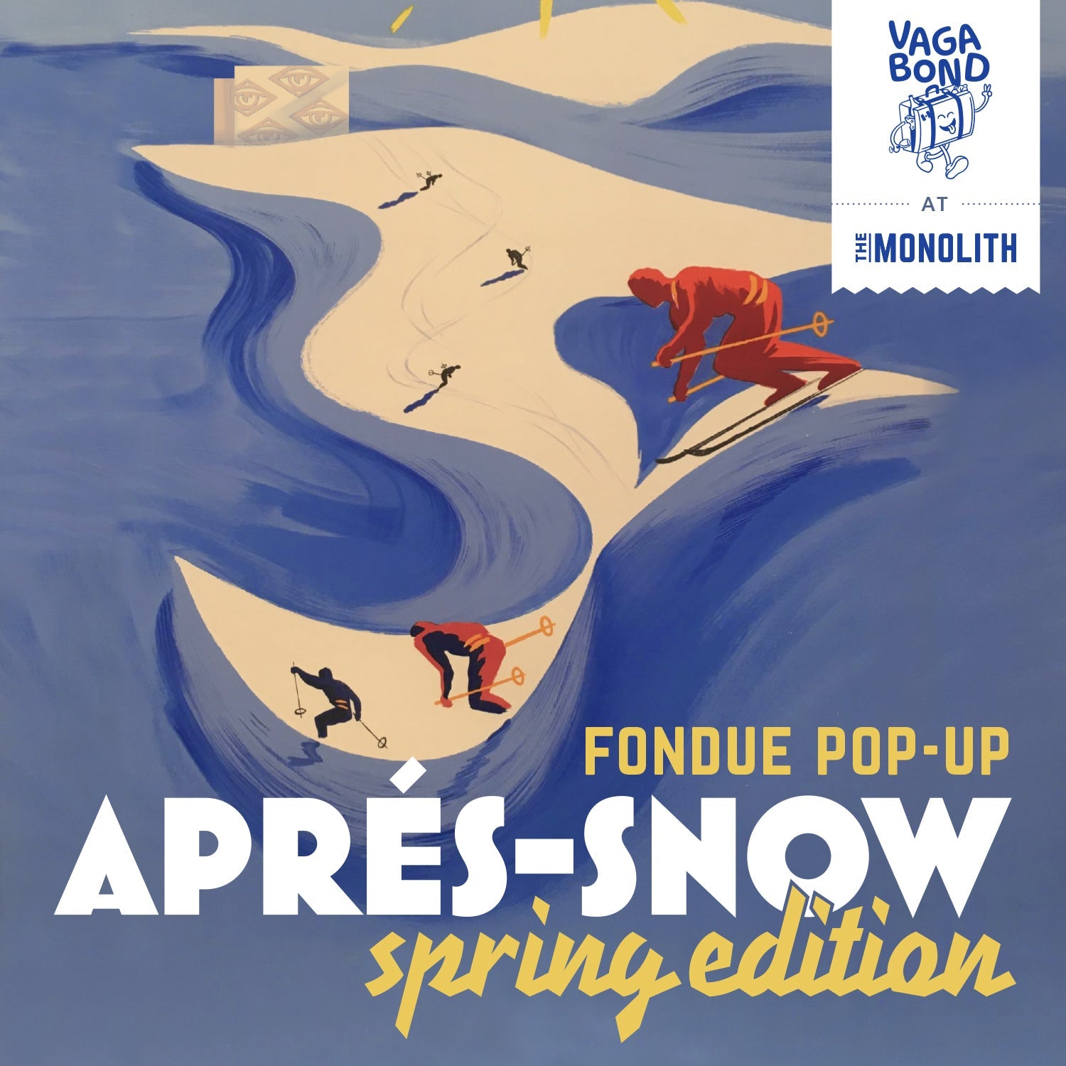 Aprés-Snow Spring Edition